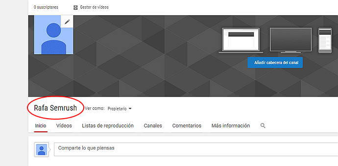 Crear canal Youtube - Canal YouTube