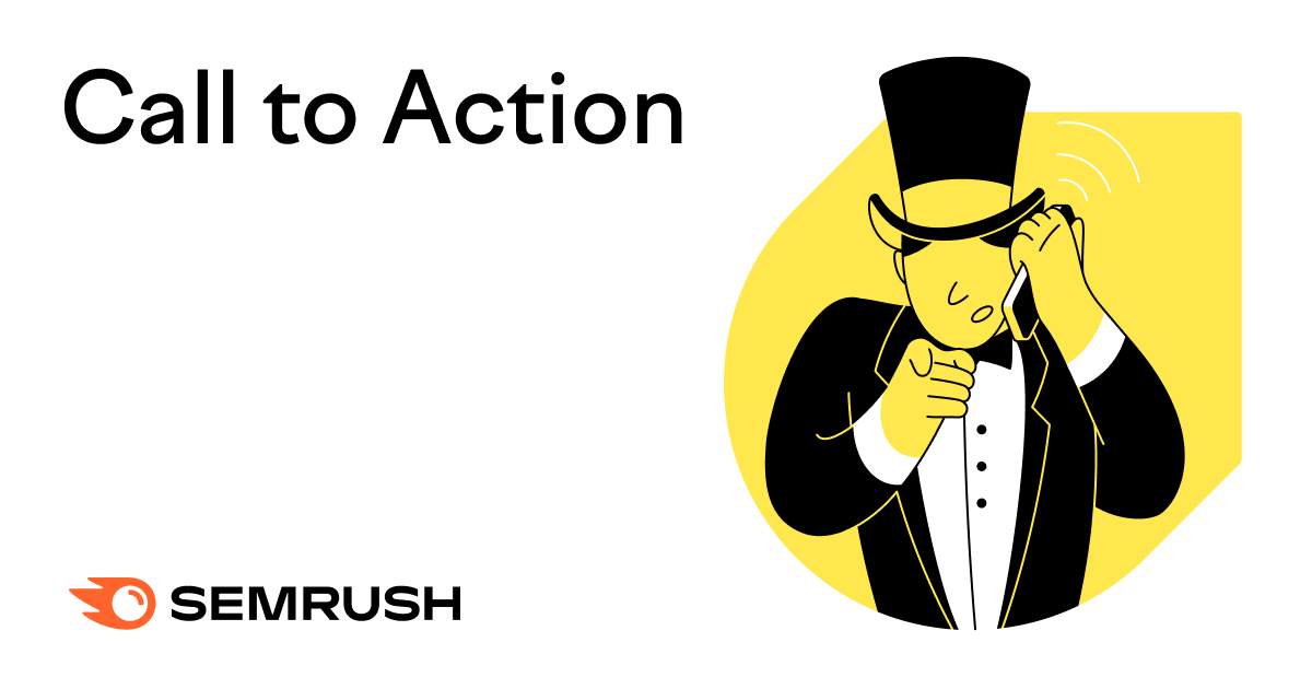 What Is a Call to Action & How to Write a CTA That Converts