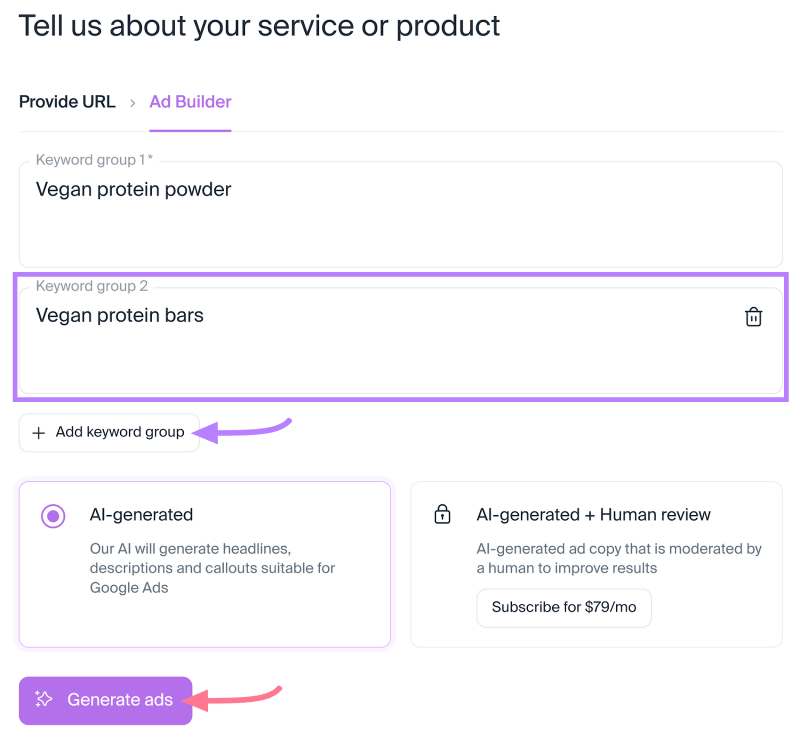"Keyword group 2" field highlighted under "Tell us about your service or product" window in AI Ad Copy Generator