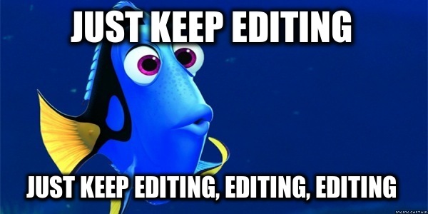 Finding Dory Just Keep Editing