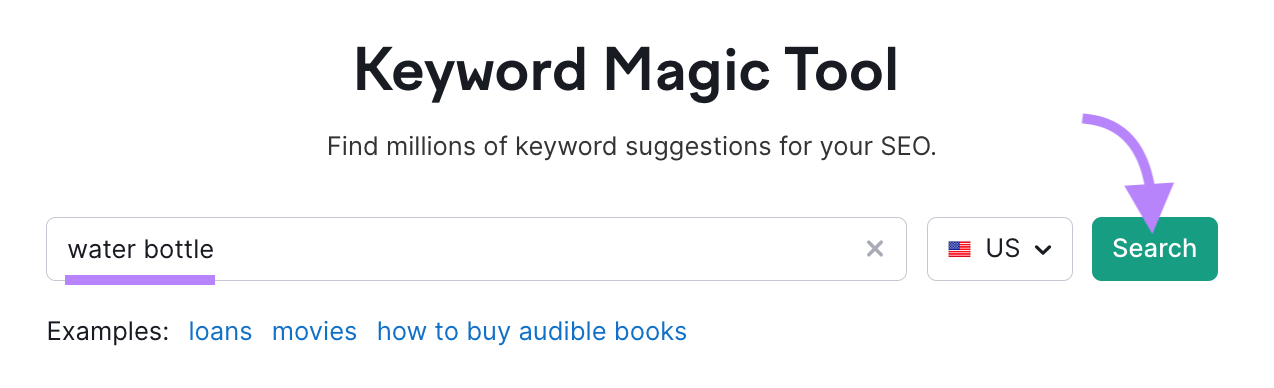 search for "water bottle" in Keyword Magic Tool