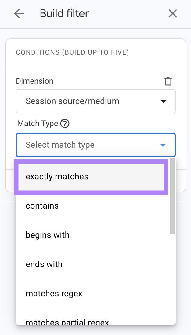 "Build filter" connected  Google Analytics with the "Match type" drop-down opened and "exactly matches" selected