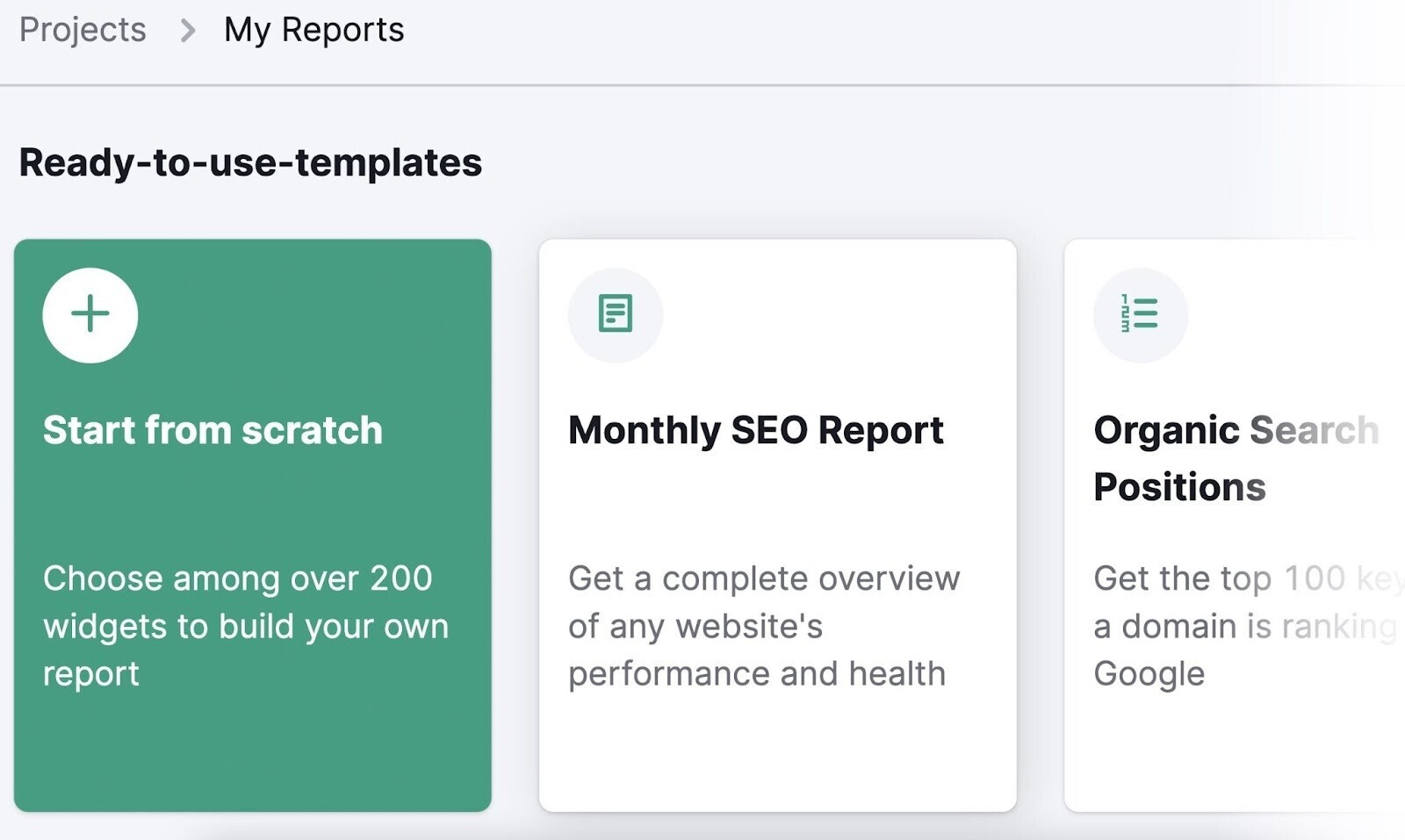 Semrush’s My Reports.