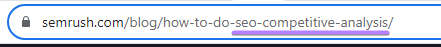 "semrush.com/blog/hoe-to-do-seo-competitive-analysis" URL