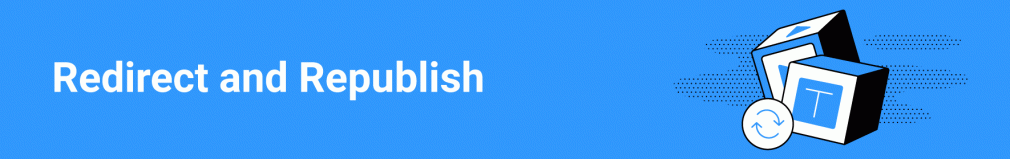 redirect and republish