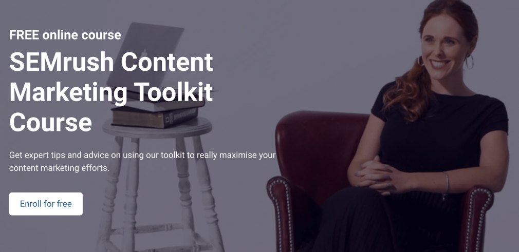 semrush content marketing toolkit course