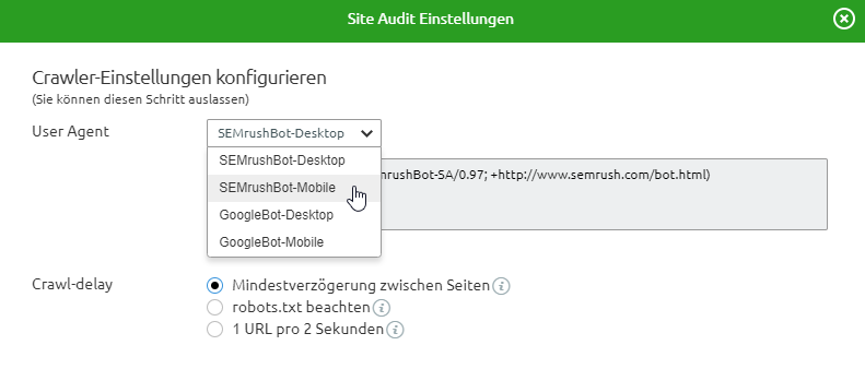 Mobilen Crawler in Site-Audit-Einstellungen auswählen