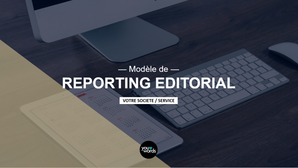 Modèle de reporting éditorial