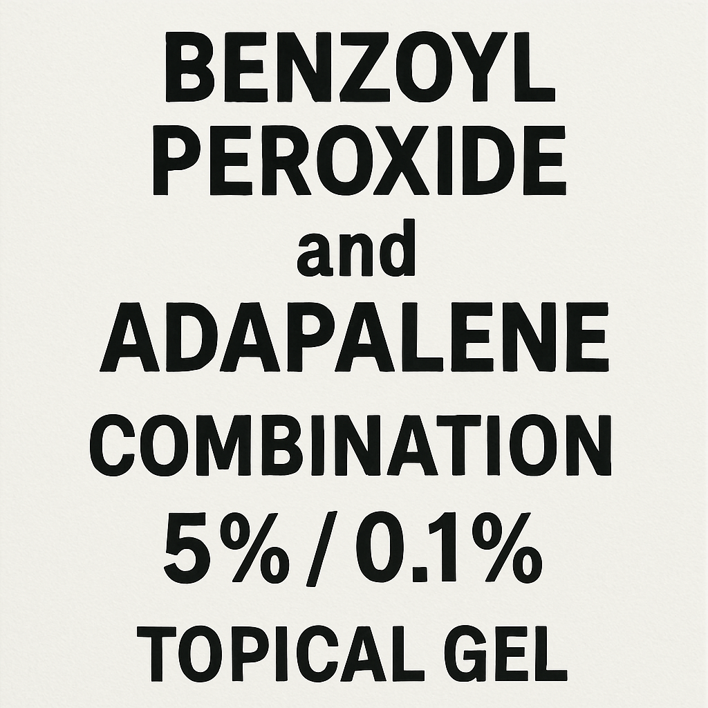 Benzoyl Peroxide and Adapalene Combination