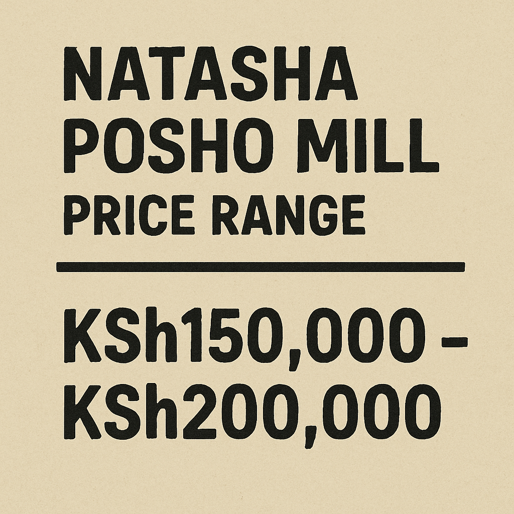 Natasha Posho Mill Price Range