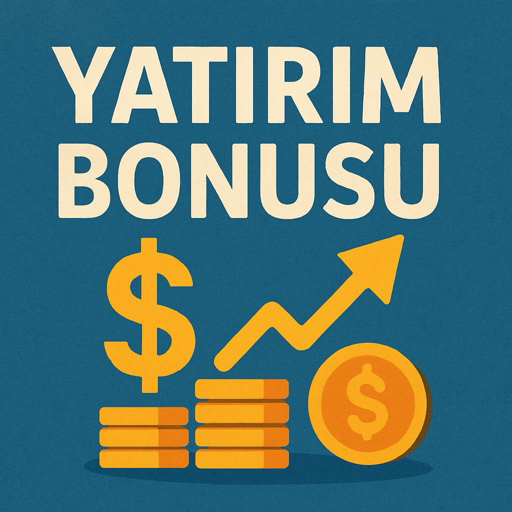 yatırım bonusu