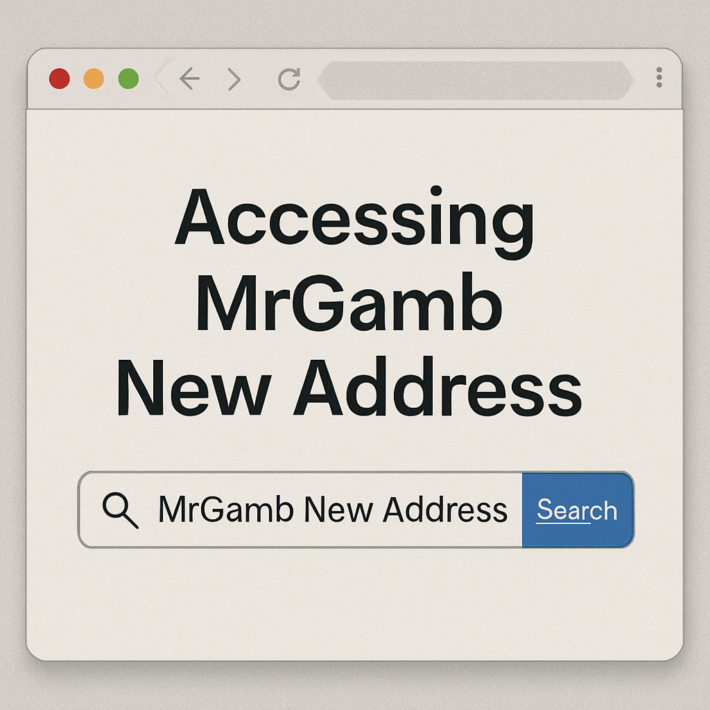 Accessing MrGamb New Address
