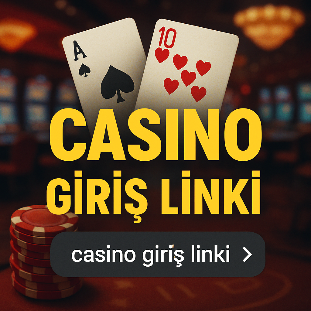 casino giriş linki