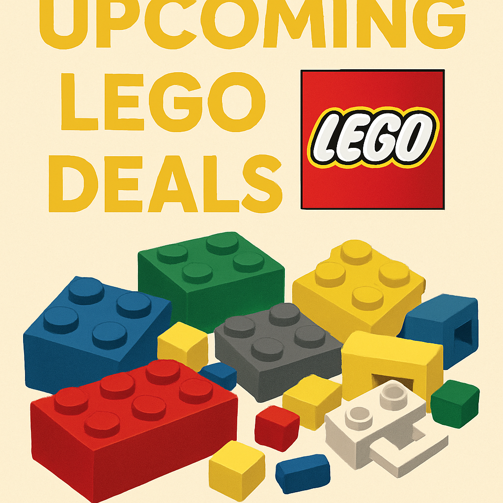 Upcoming LEGO Deals