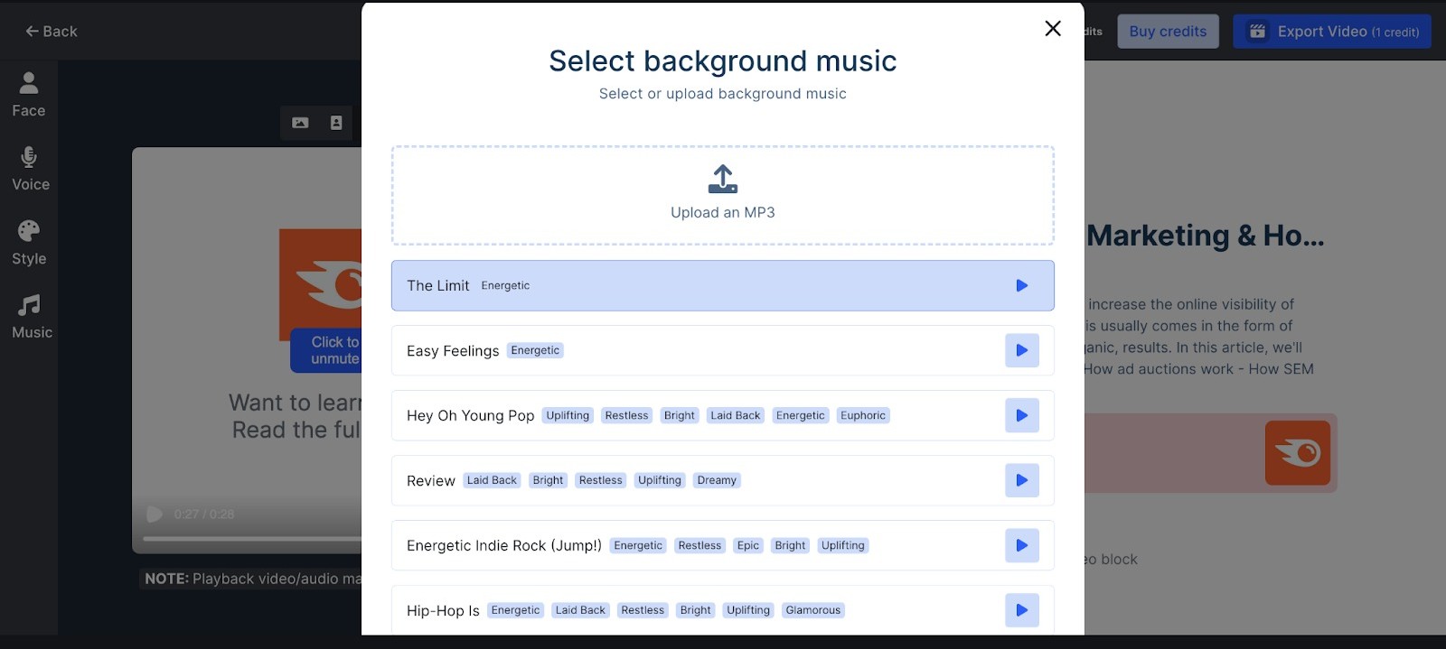 Shows two options: to upload an MP3 to set your own background music, or to choose from music already provided. Examples of provided music include tags for different styles, such as energetic, laid back, and restless.