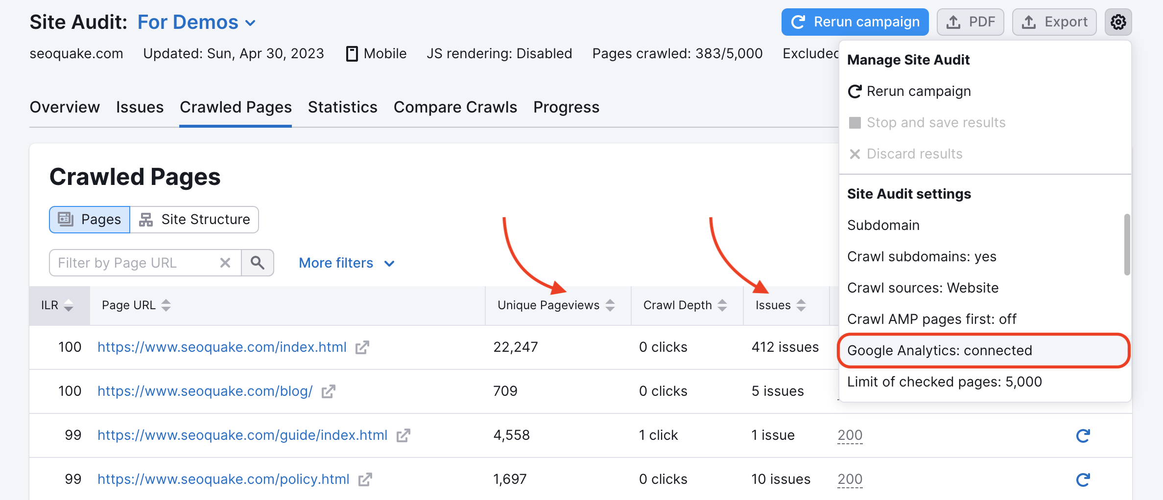 The Google Analytics integration settings on the Crawled Pages report. Providing an example of what Google Analytics data looks like in Semrush. Two red arrows are pointing at the special metrics: Unique Pageviews and Issues; a settings list is opened via the gear icon on the right with the "Google Analytics: connected" text being highlighted.