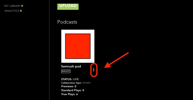 The three dots button to click if you need to edit or customize an episode or podcast channel.