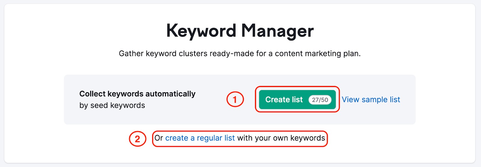 Keyword Manager landing page with red rectangles highlighting the Create list button that creates a clustered list, and a Create a regular list button below. 