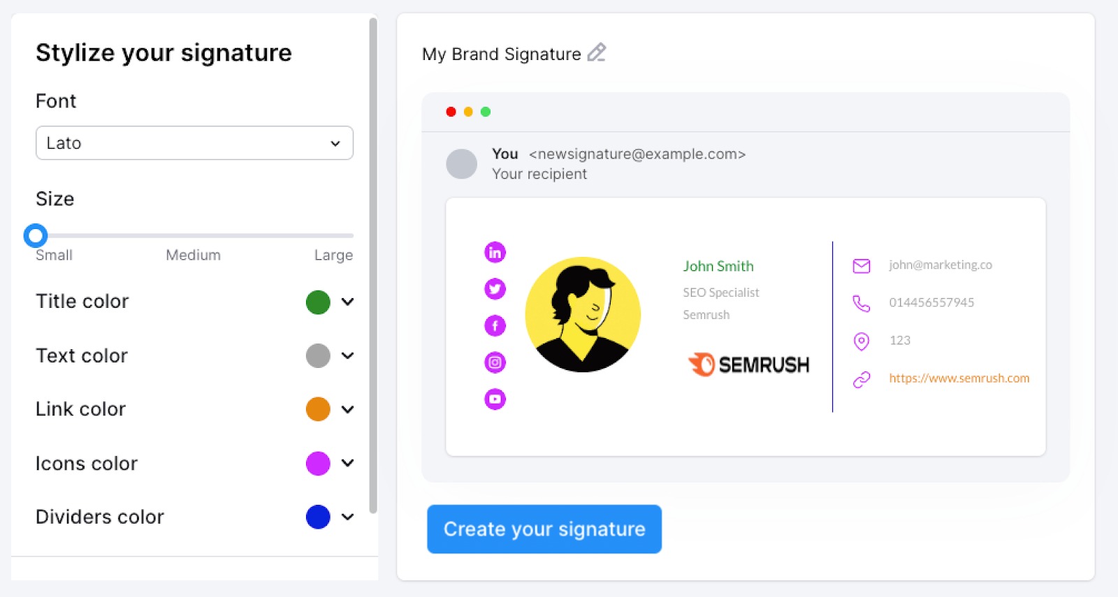 Customize your brand colors, fonts, links, and font sizes in the Email Signature Generator app.