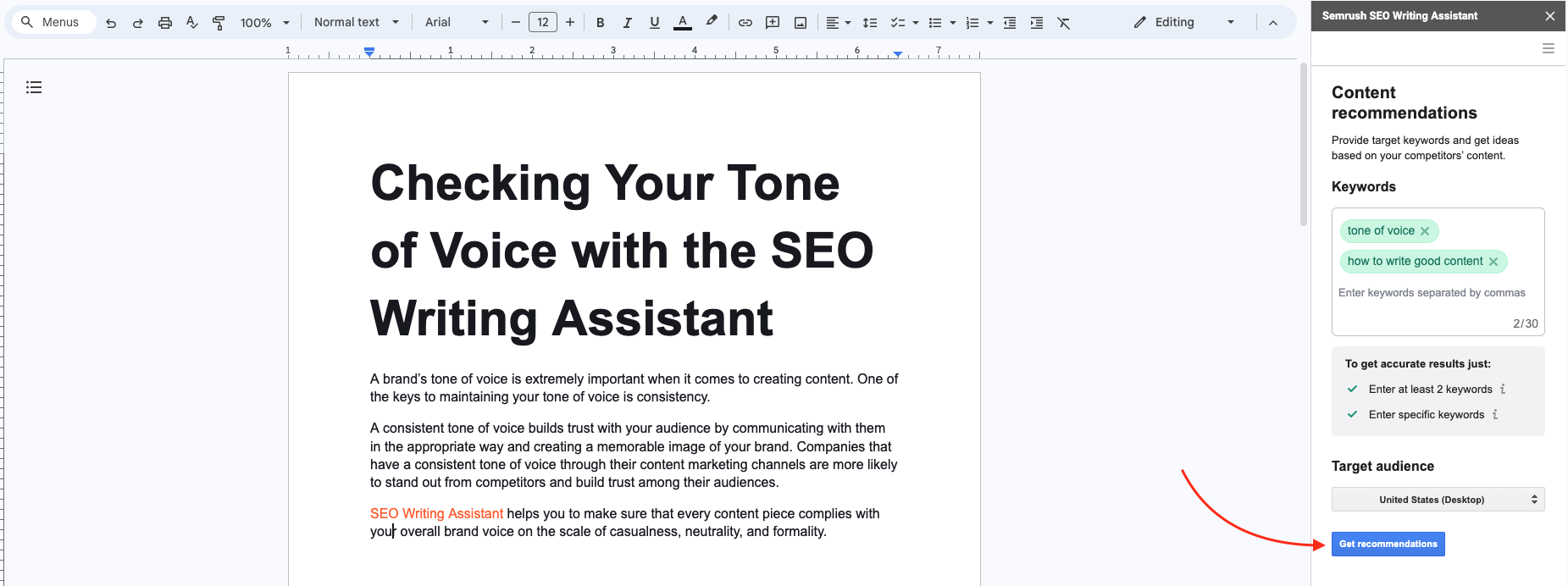 Un ejemplo de texto en Google Docs con la extensión SEO Writing Assistant abierta. Empieza a trabajar introduciendo nuevas palabras clave objetivo y pulsando el botón "Obtener recomendaciones". 