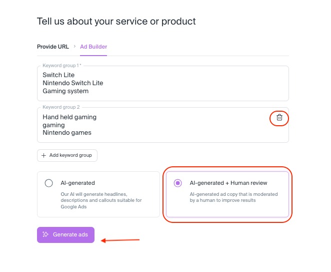 Premium users can have a person review their ads. To do this, click on the “AI-Generated + human review” option to the right of the screen and then click the purple “Generate ads” button. 