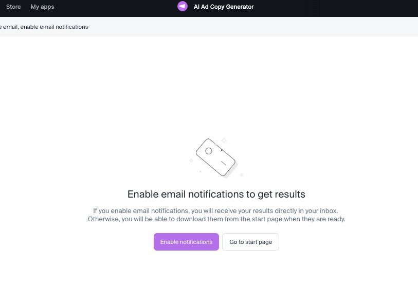 Receive your results by email by clicking on the purple “Enable notifications” button. 