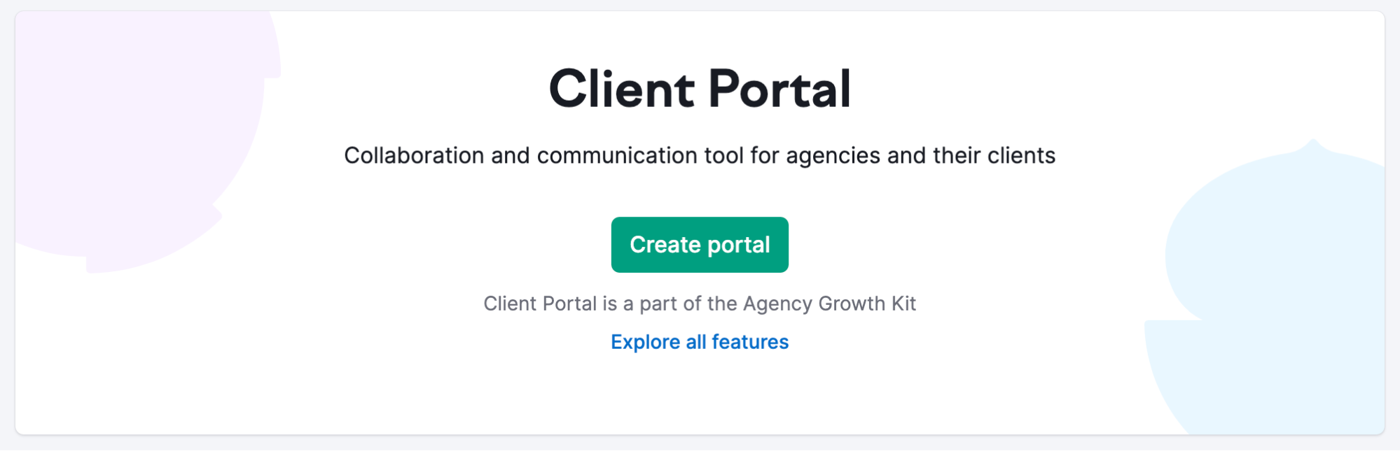 Landing page of the Client Portal tool with a button to create a new client portal