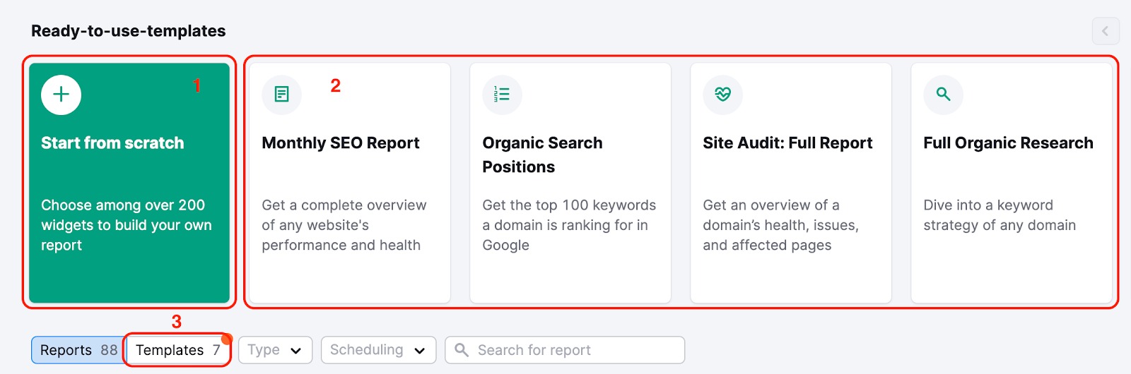 Where to click to create reports from scratch, from a pre-existing template, or your own custom template.