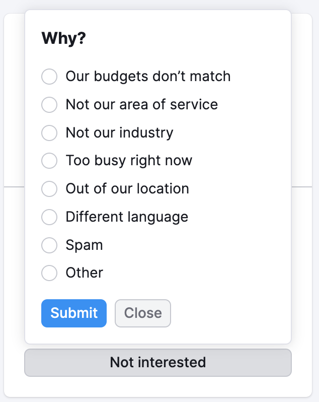 A drop-down menu with reasons to reject a lead that appears after clicking the Not interested button. 