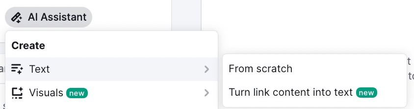 If you click Text, two additional options appear: From scratch and Turn link content into text