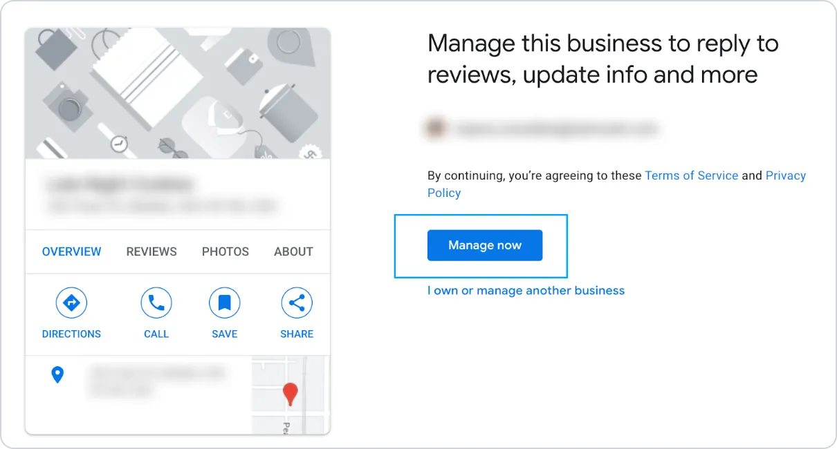 Click on the âManage nowâ button to the right to start making changes to your Google Business listing. 